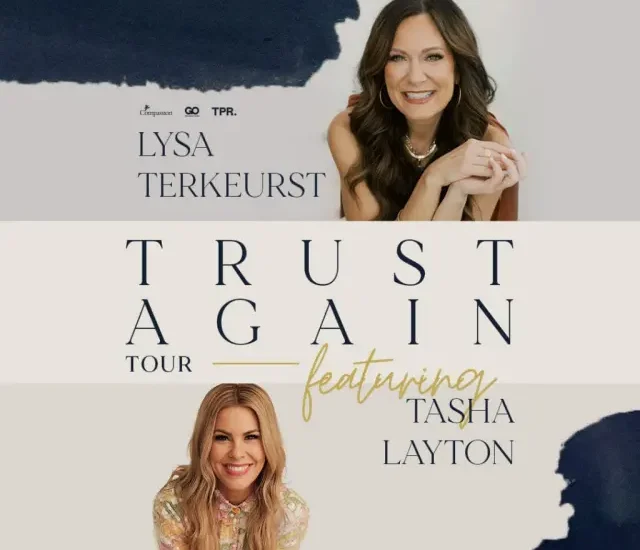 Lysa Terkeurst Tasha Layton Trust Again Tour Image