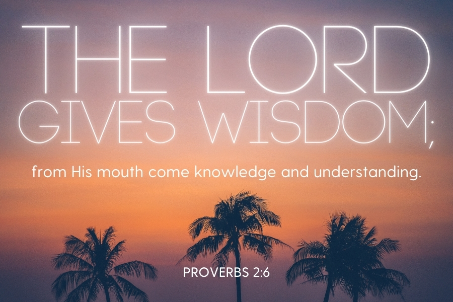 Proverbs 2:6